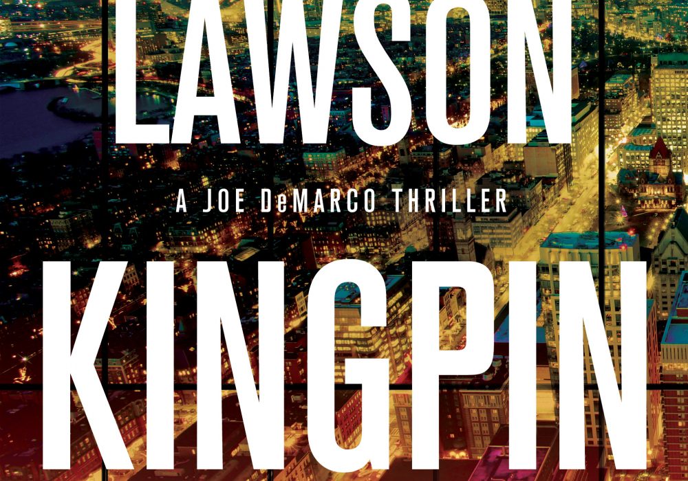 KINGPIN, A Joe DeMarco Thriller, February 2024